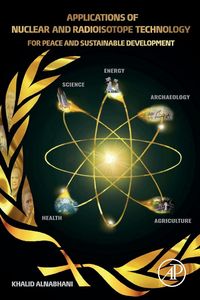 Produktbild: Applications of Nuclear and Radioisotope Technology
