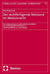 Produktbild: Der rechtfertigende Notstand im Medizinrecht