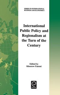 Produktbild: International Public Policy and Regionalism at the Turn of the Century