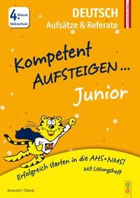 Produktbild Jarausch, S: Kompetent Aufsteigen Junior Deutsch - Aufsätze