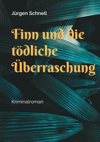 Produktbild: Finn und die t&ouml;dliche &Uuml;berraschung