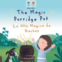 Produktbild: The Magic Porridge Pot - La Olla M&aacute;gica de Gachas