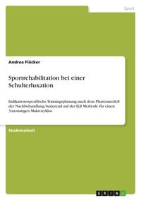 Produktbild: Sportrehabilitation bei einer Schulterluxation