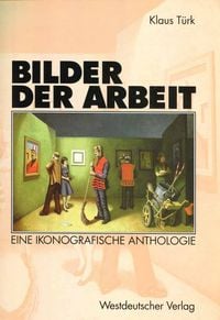 Produktbild: Bilder der Arbeit