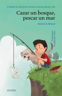 Produktbild: Cazar un bosque, pescar un mar
