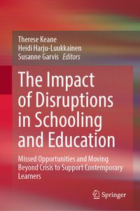 Produktbild: The Impact of Disruptions in Schooling and Education