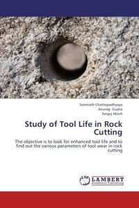 Produktbild: Chattopadhyaya, S: Study of Tool Life in Rock Cutting