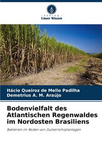 Produktbild: Bodenvielfalt des Atlantischen Regenwaldes im Nordosten Brasiliens