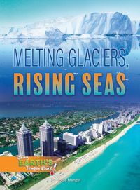 Produktbild: Melting Glaciers, Rising Seas