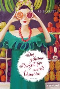 Produktbild: Das geheime Rezept f&uuml;r zweite Chancen