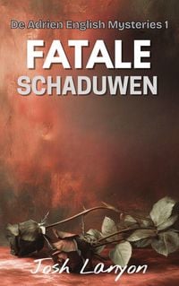 Produktbild: Fatale Schaduwen (De Adrien English Mysteries, #1)