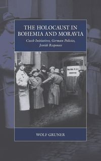 Bild vom Artikel The Holocaust in Bohemia and Moravia vom Autor Wolf Gruner