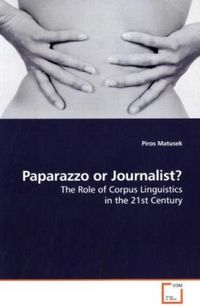 Produktbild: Matusek, P: Paparazzo or Journalist?