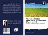 Produktbild: Real Time Nitrogen Management in Upland Rice (oryzae Sativa L.).