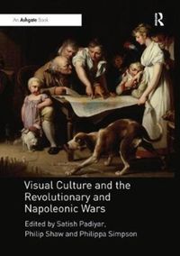Produktbild: Visual Culture and the Revolutionary and Napoleonic Wars