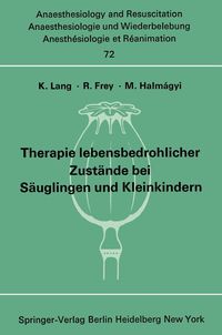 Produktbild: Therapie lebensbedrohlicher Zust&auml;nde bei S&auml;uglingen und Kleinkindern