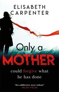 Produktbild: Carpenter, E: Only a Mother