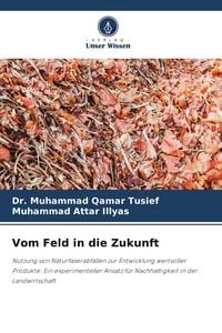 Produktbild: Vom Feld in die Zukunft