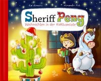 Produktbild: Sheriff Peng &ndash; Weihnachten in der Kaktusw&uuml;ste