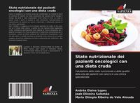 Produktbild: Stato nutrizionale dei pazienti oncologici con una dieta cruda