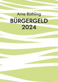 Produktbild: B&uuml;rgergeld 2024