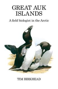 Produktbild: Great Auk Islands; a field biologist in the Arctic