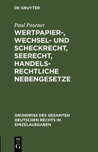 Produktbild: Wertpapier-, Wechsel- und Scheckrecht, Seerecht, handelsrechtliche Nebengesetze