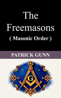 Produktbild: The Freemasons ( Masonic Order )