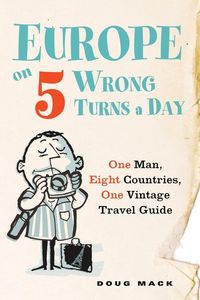 Produktbild: Europe on 5 Wrong Turns a Day