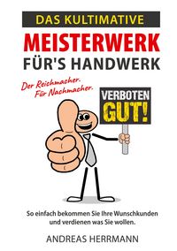 Produktbild: Das kultimative Meisterwerk f&uuml;r's Handwerk