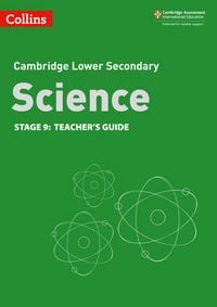 Produktbild: Collins Cambridge Lower Secondary Science - Lower Secondary Science Teacher's Guide: Stage 9