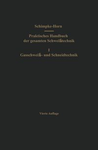 Produktbild: Praktisches Handbuch der gesamten Schwei&szlig;technik