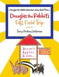 Produktbild: Douglas the Rabbit's Fall Field Trip