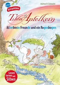 Produktbild: Tilda Apfelkern. Allerbeste Freunde und ein Regenbogen