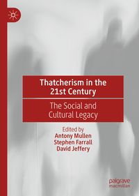 Produktbild: Thatcherism in the 21st Century