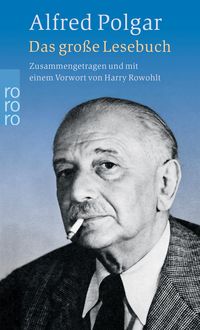 Bild vom Artikel Das große Lesebuch vom Autor Alfred Polgar