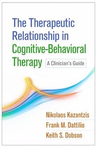 Produktbild: The Therapeutic Relationship in Cognitive-Behavioral Therapy