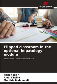 Produktbild: Flipped classroom in the optional hepatology module