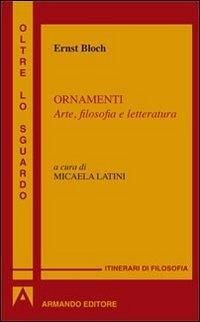 Produktbild: Ornamenti. Arte, filosofia e letteratura