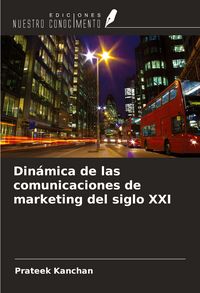 Produktbild: Din&aacute;mica de las comunicaciones de marketing del siglo XXI