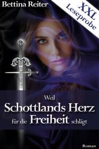 Produktbild: Weil Schottlands Herz f&uuml;r die Freiheit schl&auml;gt