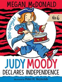 Bild vom Artikel Judy Moody Declares Independence vom Autor Megan McDonald