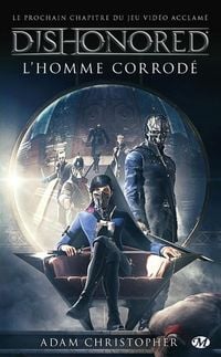 Produktbild: Dishonored. L'homme corrod&eacute;