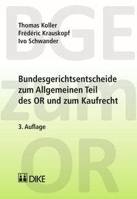Produktbild: Bundesgerichtsentscheide zum Allgemeinen Teil des OR und zum Kaufrecht