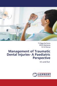 Produktbild: Management of Traumatic Dental Injuries- A Paediatric Perspective