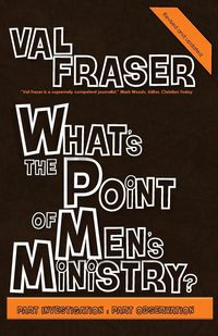 Produktbild: What's the point of Men's Ministry?