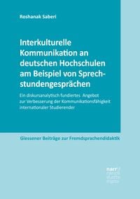 Produktbild: Interkulturelle Kommunikation an deutschen Hochschulen am Beispiel von Sprechstundengespr&auml;chen