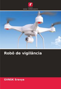 Produktbild: Rob&ocirc; de vigil&acirc;ncia