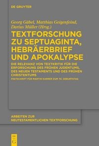 Produktbild: Textforschung zu Septuaginta, Hebr&auml;erbrief und Apokalypse