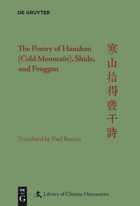 Produktbild: The Poetry of Hanshan (Cold Mountain), Shide, and Fenggan